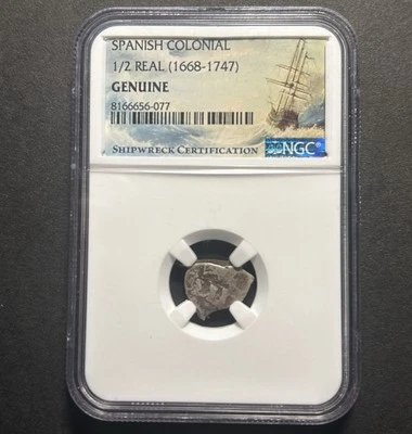 Spanish Colonial 1/2 Real (1668-1747) — Certified NGC Genuine — Shipwreck Coin! - Image 1 of 4