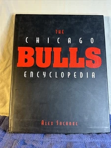 90’s The Chicago Bulls Encyclopedia por Alex Sachare Chaqueta Tapa Dura - Imagen 1 de 7
