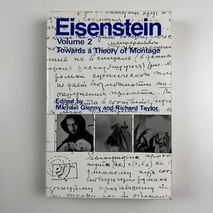 S.M. Eisenstein. Selected Works Volume 2. Towards a Theory of Montage 1994 - Foto 1 di 18