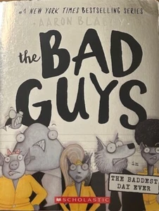 THE BAD GUYS: IN THE BADDEST DAY EVER (# 10 IN THE SERIES) ~ AARON BLABEY~ NEW - Picture 1 of 2