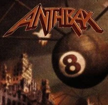 Vol.8...the Threat Is Real von Anthrax | CD | Zustand gut - Bild 1 von 2