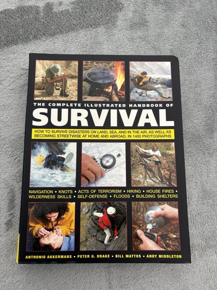 The Complete Illustrated Handbook of Survival by Akkermans How to Disasters - Imagem 1 de 4