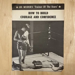 Vintage Joe Weider How to Build Courage and Confidence Booklet Bodybuilding - Picture 1 of 4