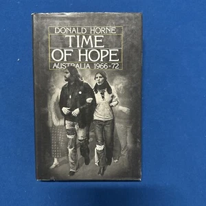 TIME OF HOPE AUSTRALIA 1966-72 - DONALD HORNE - Bild 1 von 7