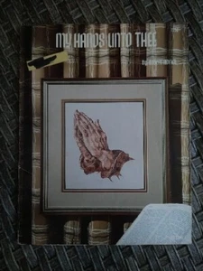 Robert Aldrich MY HANDS UNTO THEE cross stitch 14pg booklet '81 Christian 8chart - Picture 1 of 3