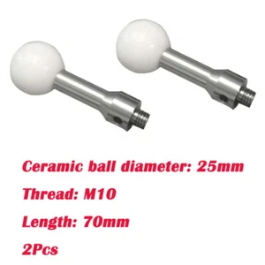 2Pcs Magnetic Force Ceramic Calibration Sphere 25mm Dia M10 Thread Length 70mm - Picture 1 of 8