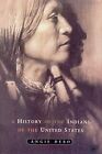 A History Of The Indians Of The United States, Debo, Angie, Used; Very Good Book