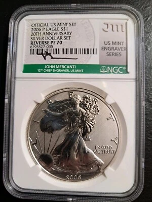 2006 P REVERSE PROOF AMERICAN SILVER EAGLE NGC PF70 JOHN MERCANTI SIGNED MES  - Image 1 of 4