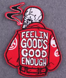 SKULL SMOKING "FEELIN GOOD's GOOD ENOUGH" - Embroidered Iron On/Sew-On Patch - Picture 1 of 3