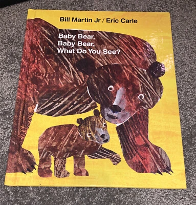 Baby Bear Baby Bear What Do You See Hardcover Bill Martin Eric Carle Very Good - Image 1 of 2