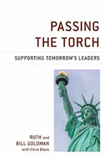 Passing the Torch: Supporting Tomorrow's Leaders, Goldman, Goldman, Black+-