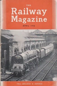 The Railway Magazine - April 1956 - Picture 1 of 1