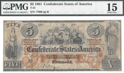 T-31 Rare RED SERIALS 1861 $5 Confederate Note - PMG CHOICE FINE 15 - Full Frame - Image 1 of 4