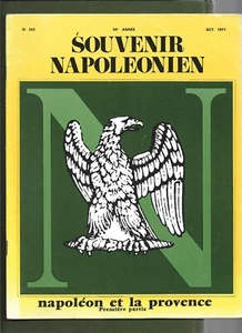 SOUVENIR NAPOLEONIEN N° 260 . OCT . 1971 . NAPOLEON ET LA PROVENCE TOME 1 - Picture 1 of 1