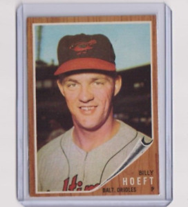 BILLY HOEFT 1962 Topps Baseball Vintage Card #134 ORIOLES - VG-EX (KF)