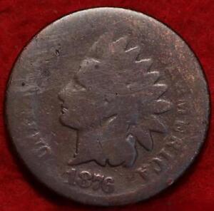 1876 Philadelphia Mint Indian Head Cent