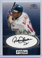 1999 FLEER MYSTIQUE ROBERTO ALOMAR AUTOGRAPH AUTO #D/500 CLEVELAND INDIANS
