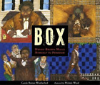 Carole Boston Weatherford Box: Henry Brown Mails Himself To Freedom (Relié)