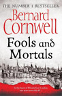 Bernard Cornwell Fools And Mortals (Paperback) (Uk Import)
