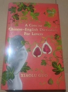 SIGNED 1st Print Concise Chinese-English Dictionary For Lovers Xiaolu Guo HB UK - Picture 1 of 8