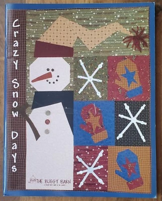Crazy Snow Days The Buggy Barn Quilt Patterns by Janet Nesbitt 2007 - Image 1 of 4