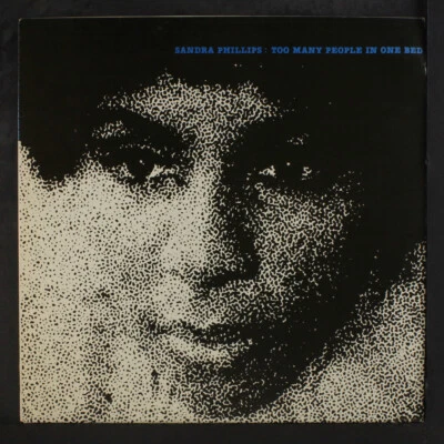 SANDRA PHILLIPS: too many people in one bed SPECIAL AGENT 12" LP 33 RPM - Image 1 of 2