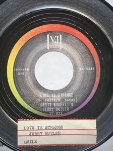 BETTY EVERETT & JERRY BUTLER 45 Love Is Strange / Smile - Picture 1 of 2