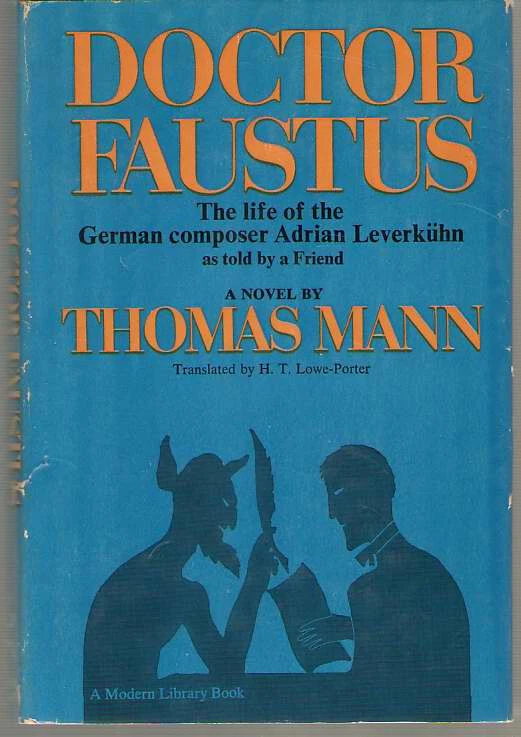 Doctor Faustus by Thomas Mann -  Modern Library 365.1 - First Modern Library Ed - Image 1 of 1