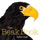 The Beak Book - Hardcover By Page, Robin - Good