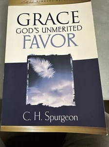 Grace God's Unmerited Favor by Charles Spurgeon Paperback - Picture 1 of 5