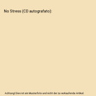 No Stress (CD autografato)