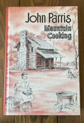 Mountain Cooking John Parris Third Printing 1982 Hardcover Cook Book Foto 1 de 4