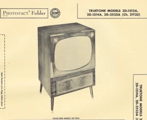 1956 TRUETONE 2D-1512A TELEVISION Tv Photofact MANUAL 1514A 2525A 21T35 2D1512A - Picture 1 of 2