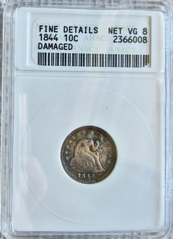 1844 Seated Liberty Dime Rare Key Date ANACS Fine Details Damaged Net VG 8 Cover