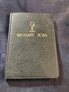 WELCOME JESUS A Prayer Book for First Communicants Hard Cover 1953 Excellent - Imagen 1 de 15