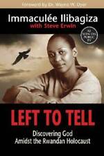 Left to Tell: Discovering God Amidst the Rwandan Holocaust - Paperback - GOOD