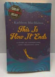 This Is How It Ends by Kathleen MacMahon (Paperback, 2012) - Bild 1 von 6