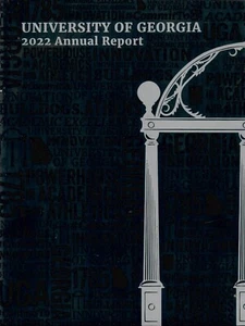 UNIVERSITY OF GEORGIA 2022 ANNUAL REPORT- ATHENS- 56 PAGES - Picture 1 of 1