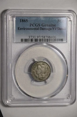 1865 3 Cent Piece 3C Cents Coin, PCGS VF Detail Envirnomental Damage - Image 1 of 2