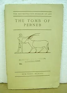 The Tomb of Perneb by Albert M. Lythgoe & Caroline L. Ransom 1926 - Foto 1 di 1