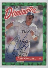 1993 Donruss Elite Dominator /5000 Juan Gonzalez (Autograph) #11.2