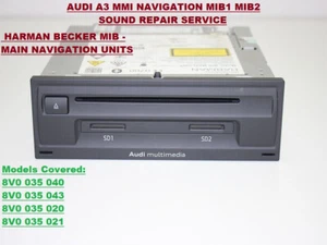 AUDI A3 MMI NAVIGATION MIB1 MIB2 8V0 035 036 SOUND PROBLEM REPAIR SERVICE - Picture 1 of 3