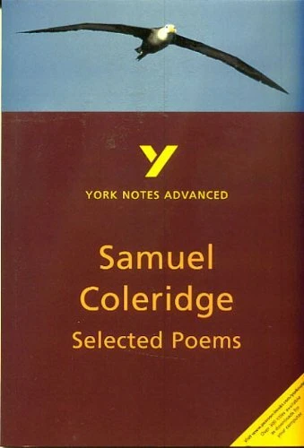 Selected Poems of Coleridge (2nd Edition) (York Notes) By Richard Gravil - Image 1 of 1