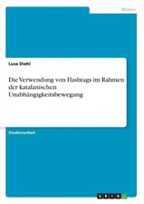 Luca Diehl Die Verwendung von Hashtags im Rahmen der kat (Paperback) (UK IMPORT)