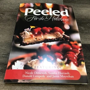 Peeled for the Holidays Cook Book Signed by Chef Hurtault and Derseweh - Imagen 1 de 11