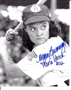8" x 10" Autographed Photograph of League Of Own Megan Cavanagh (MARLA HOOCH) - Picture 1 of 1