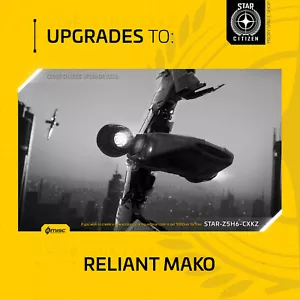 Star Citizen - MISC RELIANT MAKO - ACTUALIZACIÓN - (CCU) - Imagen 1 de 18