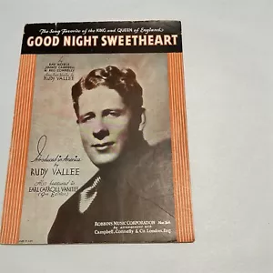 SPARTITI RUDY VALLE GOOD NIGHT SWEETHEART 1931 ROBBINS MUSICA NEW YORK - Foto 1 di 5