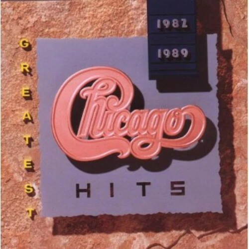 Greatest Hits 1982-1989 by Chicago (CD, 2004)