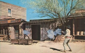 Movie Set Come to Life Historical Gun Fights Old Tucson Arizona Postcard - Picture 1 of 2